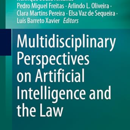 Multidisciplinary Perspectives on Artificial Intelligence and the Law (Volume 58) Item